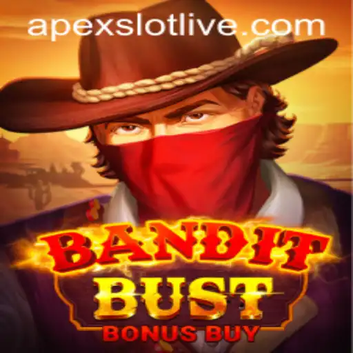 Discover the Thrilling World of BanditBustBonusBuy: A New ApexSlot Experience