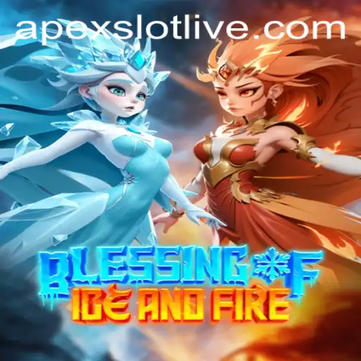 Exploring Blessing of Ice and Fire: A New Apex Slot Adventure