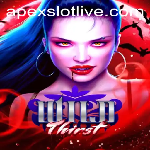 Exploring the WildThirst: A Journey Through the ApexSlot Casino Adventure